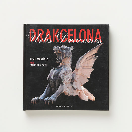 Drakcelona: Urbs Dracones