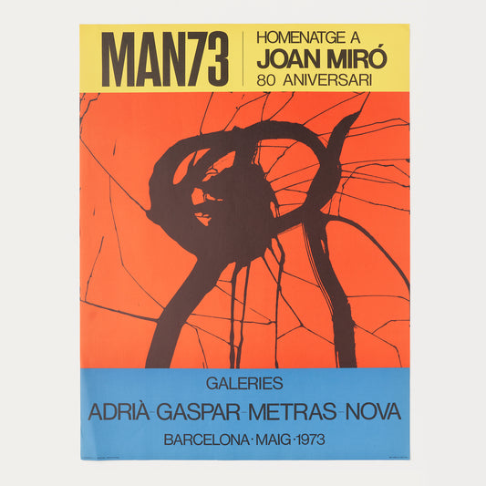 "MAN73 - Tribute to Joan Miró 80th Anniversary"
