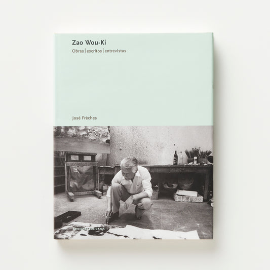 Zao Wou-ki - Obra, escritos, entrevistas